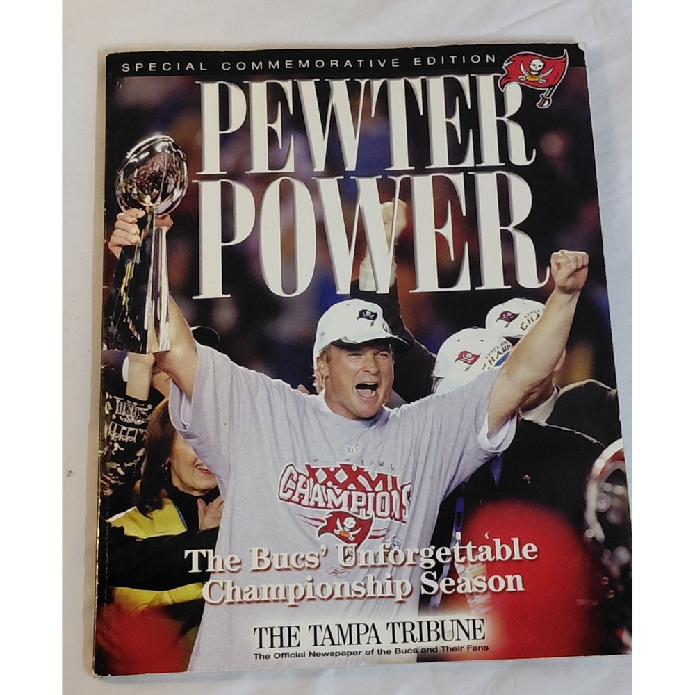 Pewter Power Tampa Bay Buccaneers Super Bowl XXXVII Championship Book 2003